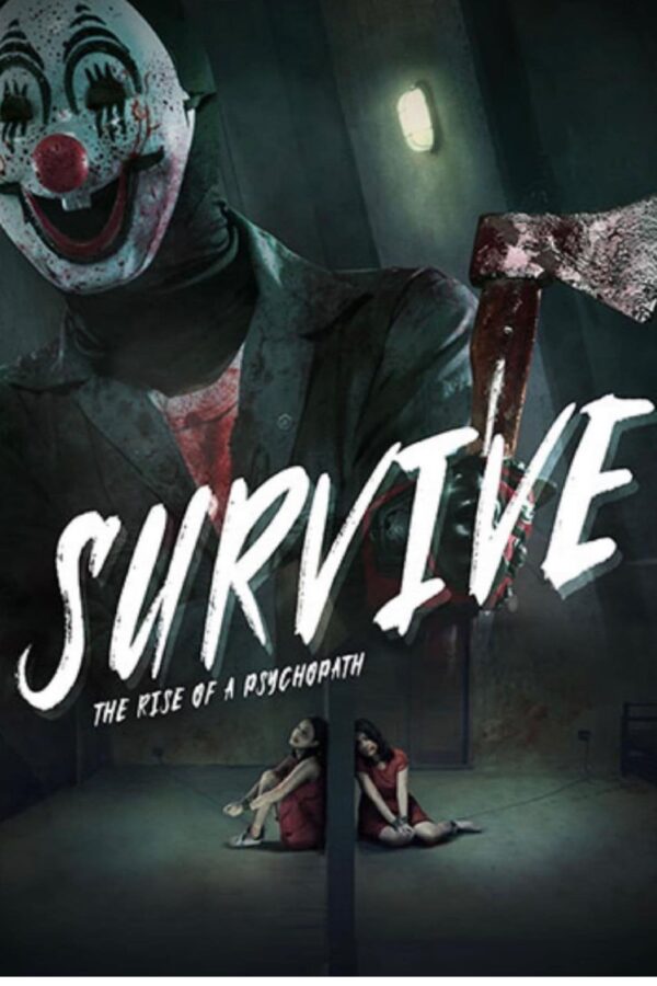 Survive: The Rise of Psychopath