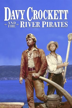Davy Crockett ve Nehir Korsanları