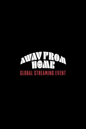 Louis Tomlinson Presents: Away From Home | The Global Streaming Event