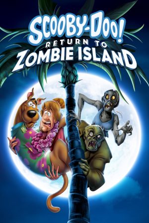 Scooby-Doo Zombiler Adası'na Geri Dönüs ./ Scooby-Doo! Return to Zombie Island