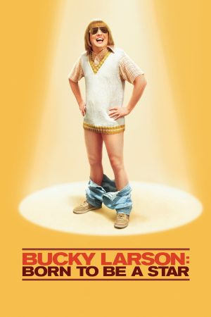 Bucky Larson: Bir Yıldız Doğuyor